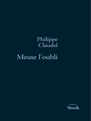 cover image of Meuse l'oubli